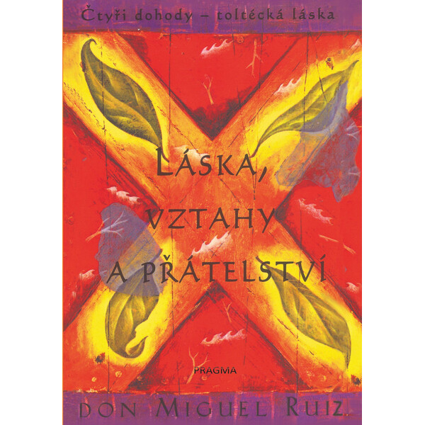 Láska, vztahy a přátelství