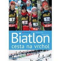 Biatlon - cesta na vrchol - E-kniha