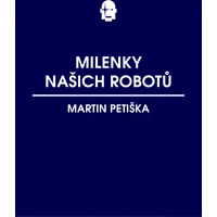 Milenky našich robotů - E-kniha