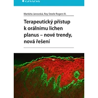 Terapeutický přístup k orálnímu lichen planus - nové trendy, nová řešení - E-kniha