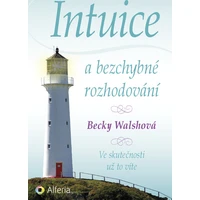 Intuice a bezchybné rozhodování - E-kniha