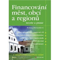 Financování měst, obcí a regionů - teorie a praxe - E-kniha