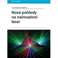 Nové pohledy na neinvazivní laser - E-kniha