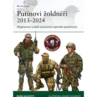 Putinovi žoldnéři 2013–24 - E-kniha