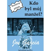 Kdo byl můj manžel? - E-kniha