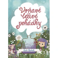Voňavé léčivé pohádky - E-kniha