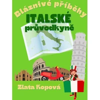 Bláznivé příběhy italské průvodkyně - E-kniha