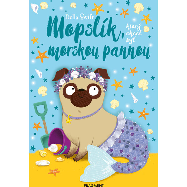 Mopslík, ktorý chcel byť morskou pannou