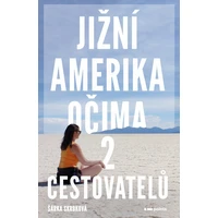 Jižní Amerika očima 2 cestovatelů - E-kniha