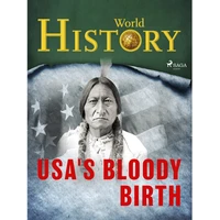 USA's Bloody Birth - E-kniha