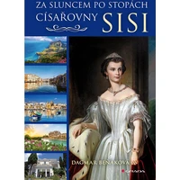Za sluncem po stopách císařovny Sisi - E-kniha