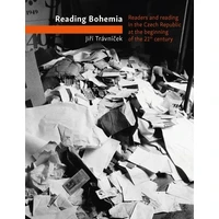 Reading Bohemia. Readership in the Czech Republic at the beginning of the 21th century - E-kniha