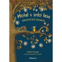 Hotel v srdci lesa 1: Skutočný domov - E-kniha