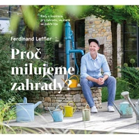 Proč milujeme zahrady? - E-kniha