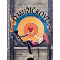 O mužíčkovi, který zastavil pražský orloj - E-kniha