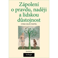 Zápolení o pravdu, naději a lidskou důstojnost - E-kniha