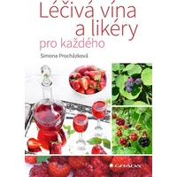 Léčivá vína a likéry pro každého - E-kniha