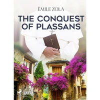 The Conquest of Plassans - E-kniha
