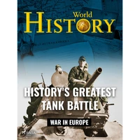 History's Greatest Tank Battle - E-kniha