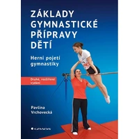 Základy gymnastické přípravy dětí – druhé, rozšířené vydání - E-kniha
