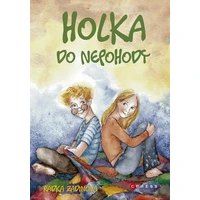 Holka do nepohody - E-kniha