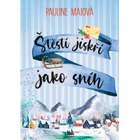 Štěstí jiskří jako sníh - E-kniha