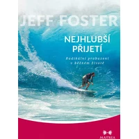 Nejhlubší přijetí - E-kniha