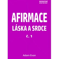 Afirmace Láska a Srdce č. 1 - E-kniha