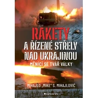 Rakety a řízené střely nad Ukrajinou - E-kniha