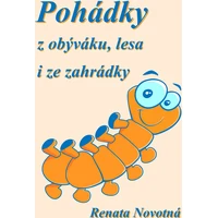 Pohádky z obýváku, lesa i ze zahrádky - E-kniha