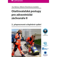 Ošetřovatelské postupy pro zdravotnické záchranáře II - E-kniha