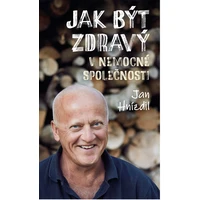 Jak být zdravý v nemocné společnosti - E-kniha