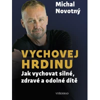 Vychovej hrdinu - E-kniha