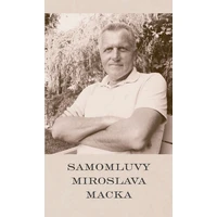 Samomluvy Miroslava Macka - E-kniha