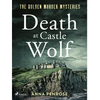Death at Castle Wolf - E-kniha