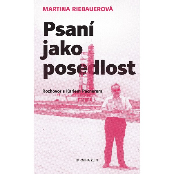 Psaní jako posedlost