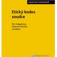 Etický kodex soudce. Praktický komentář - E-kniha