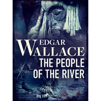 The People of the River - E-kniha