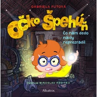Očko špehúň 2 Čo nám dedo nikdy neprezradil - E-kniha