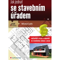 Jak jednat se stavebním úřadem - E-kniha