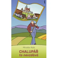 Chalupář to nevzdává - E-kniha