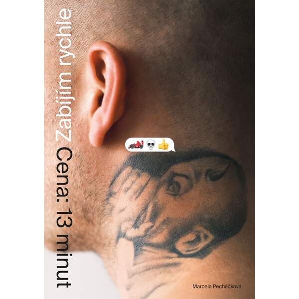 Zabíjím rychle. Cena: 13 minut