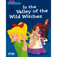 Bibi Blocksberg – In the Valley of the Wild Witches - E-kniha