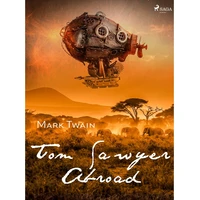 Tom Sawyer Abroad - E-kniha