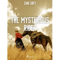The Mysterious Rider - E-kniha