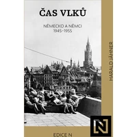 Čas vlků. Německo a Němci 1945–1955 - E-kniha