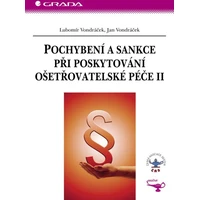 Pochybení a sankce při poskytování ošetřovatelské péče II - E-kniha