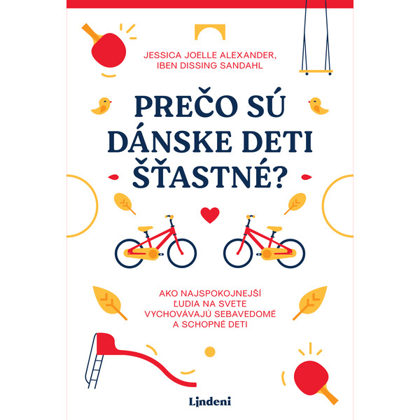 Prečo sú dánske deti šťastné?