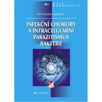 Infekční choroby a intracelulární parazitismus bakterií - E-kniha