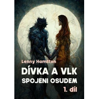 Dívka a vlk: Spojeni osudem - E-kniha